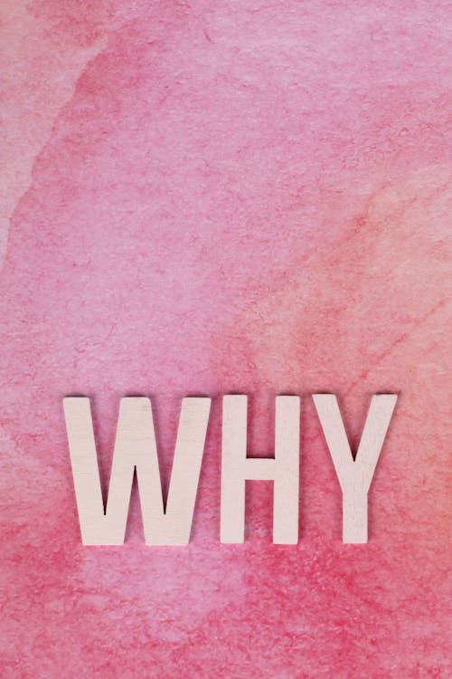 A Why Text with Pink Background