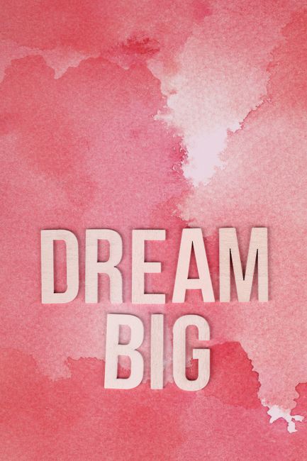 Pink watercolor art with 'Dream Big' text for motivation and decor.
