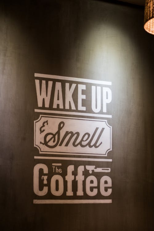 Wake Up Smell the Coffee Wall Decoratio