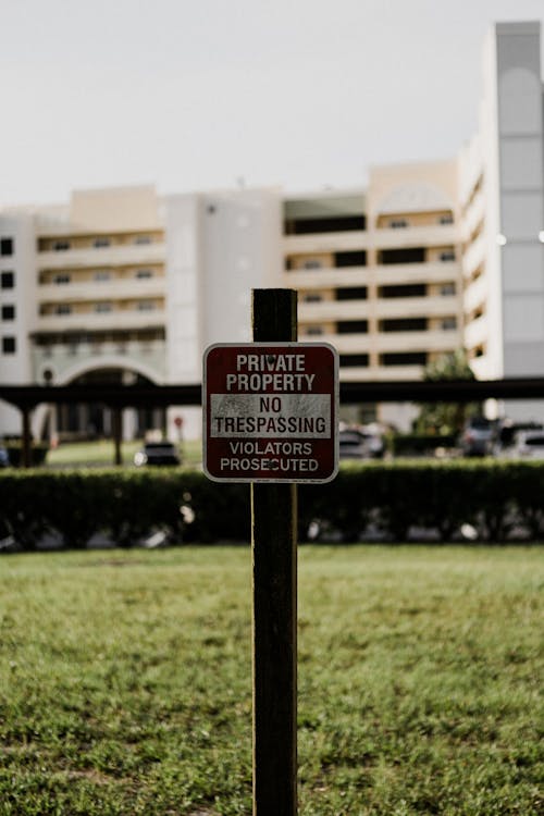 Warning Sign Posted on a Property