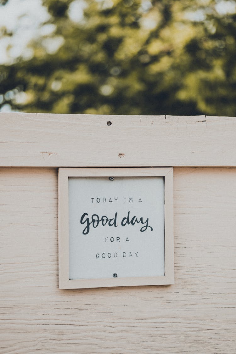 Framed Message On Wood