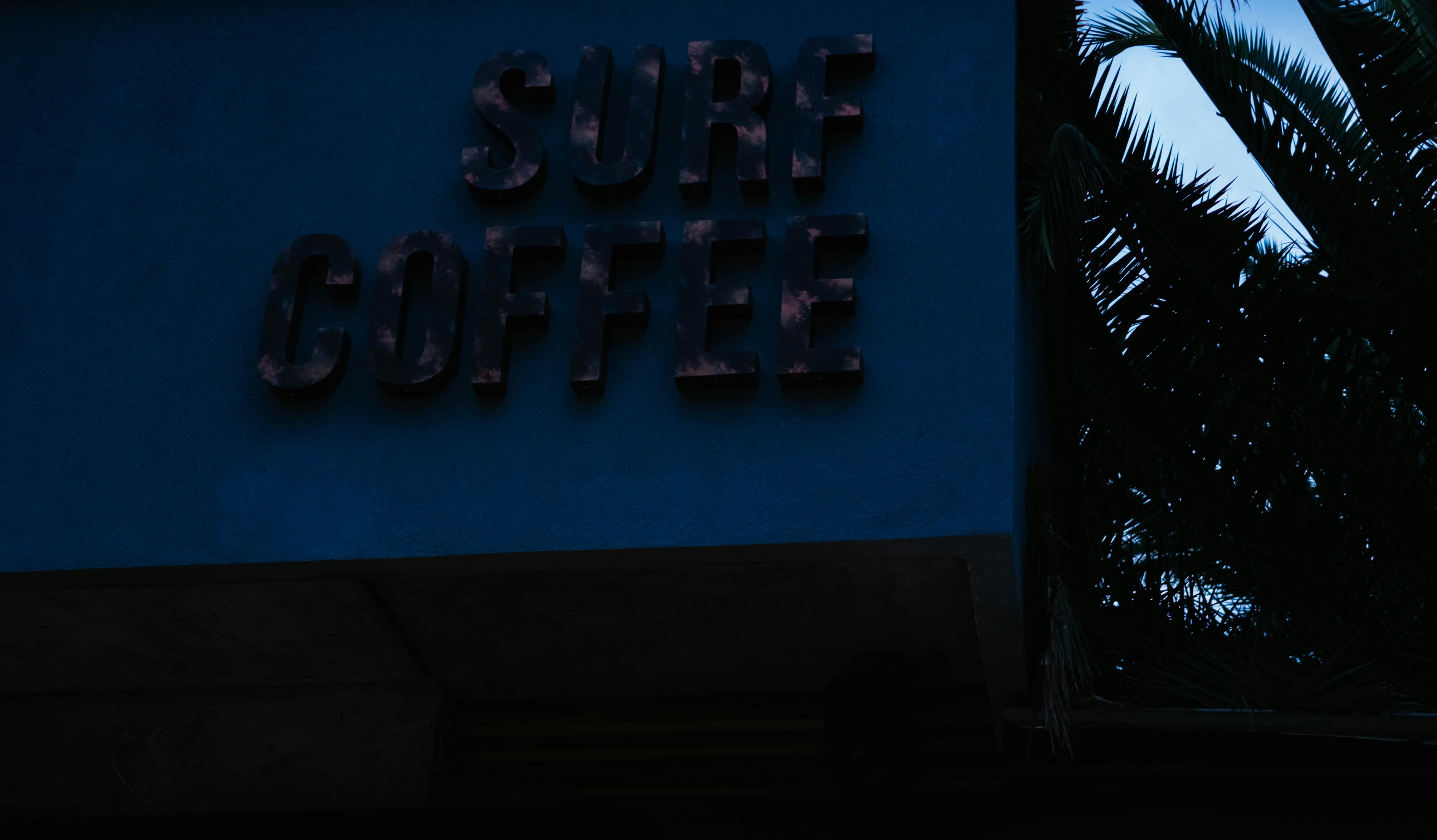Surf Coffee Signage · Free Stock Photo