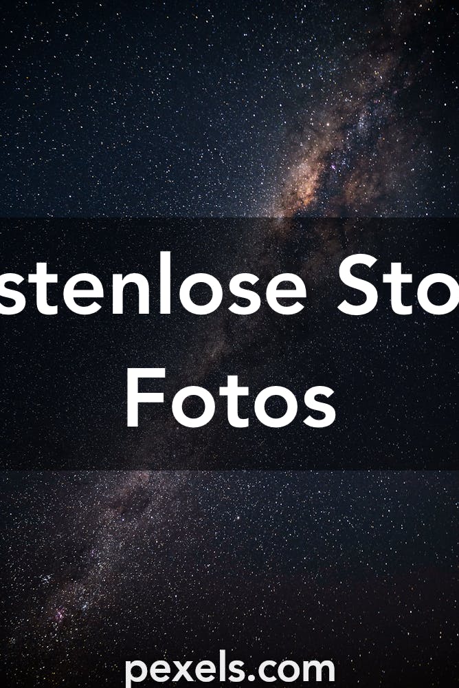 Die Besten Sterne Bilder Aktuell 100 Kostenlos Pexels Stockfotos