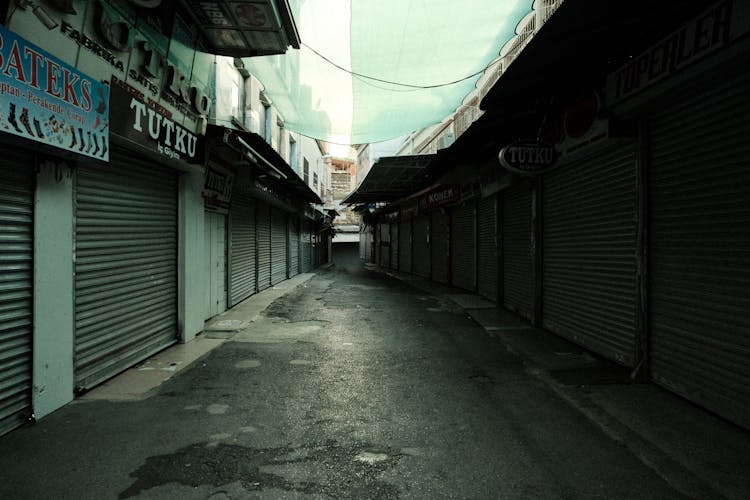 An Alley With Closed Stores