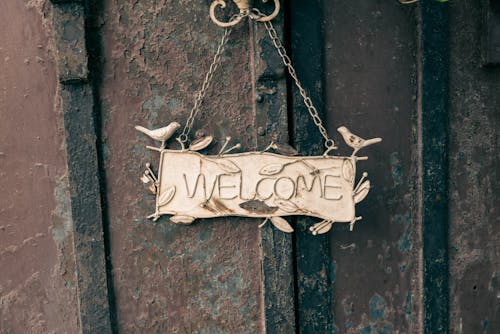 Close-up of a Welcome Sign