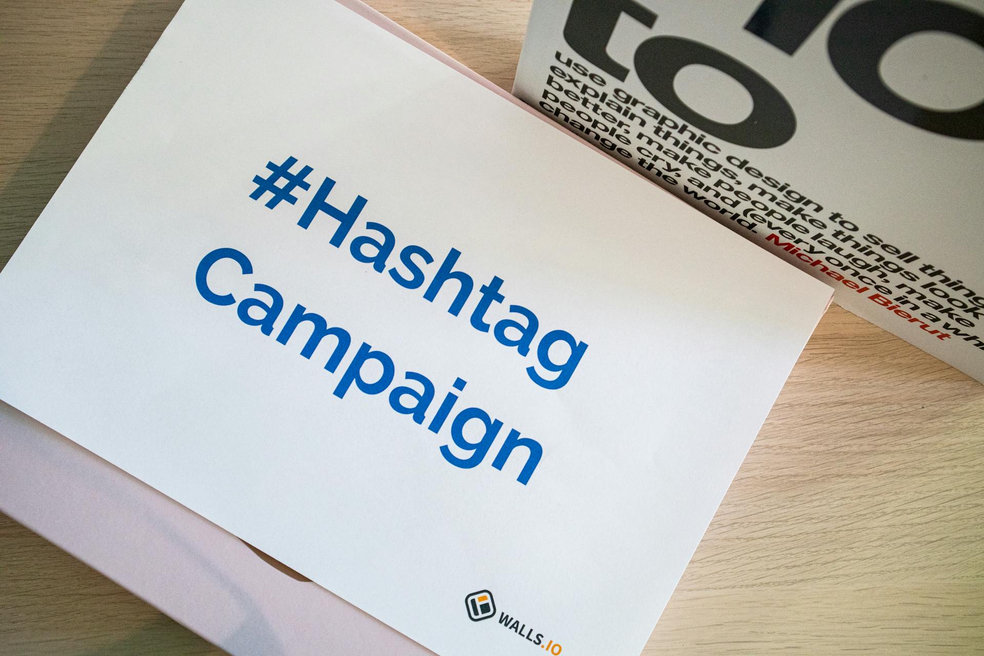 Hashtag Campaign Text on Desk