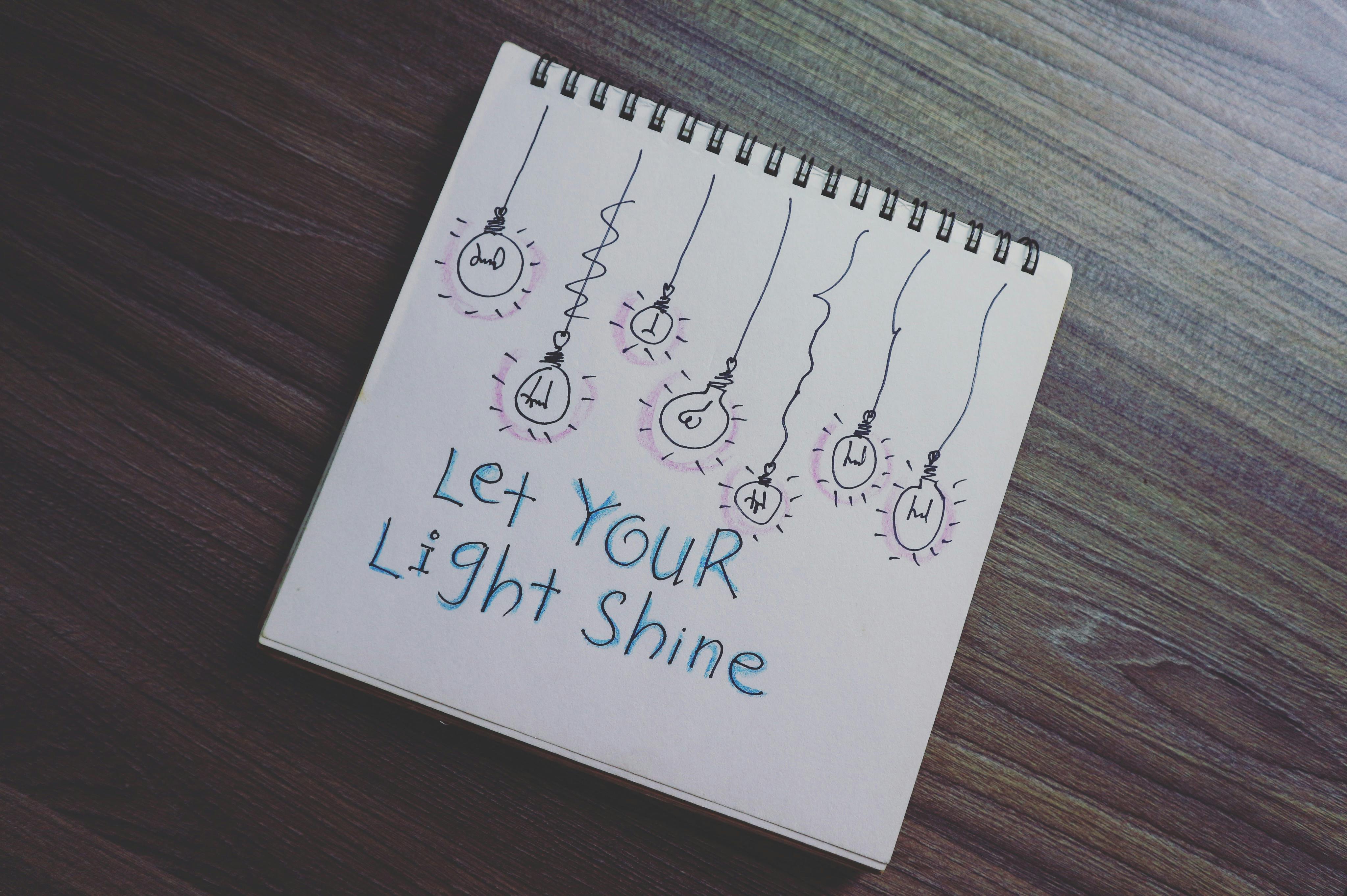 Let Your Light Shine Drawing on Notebook