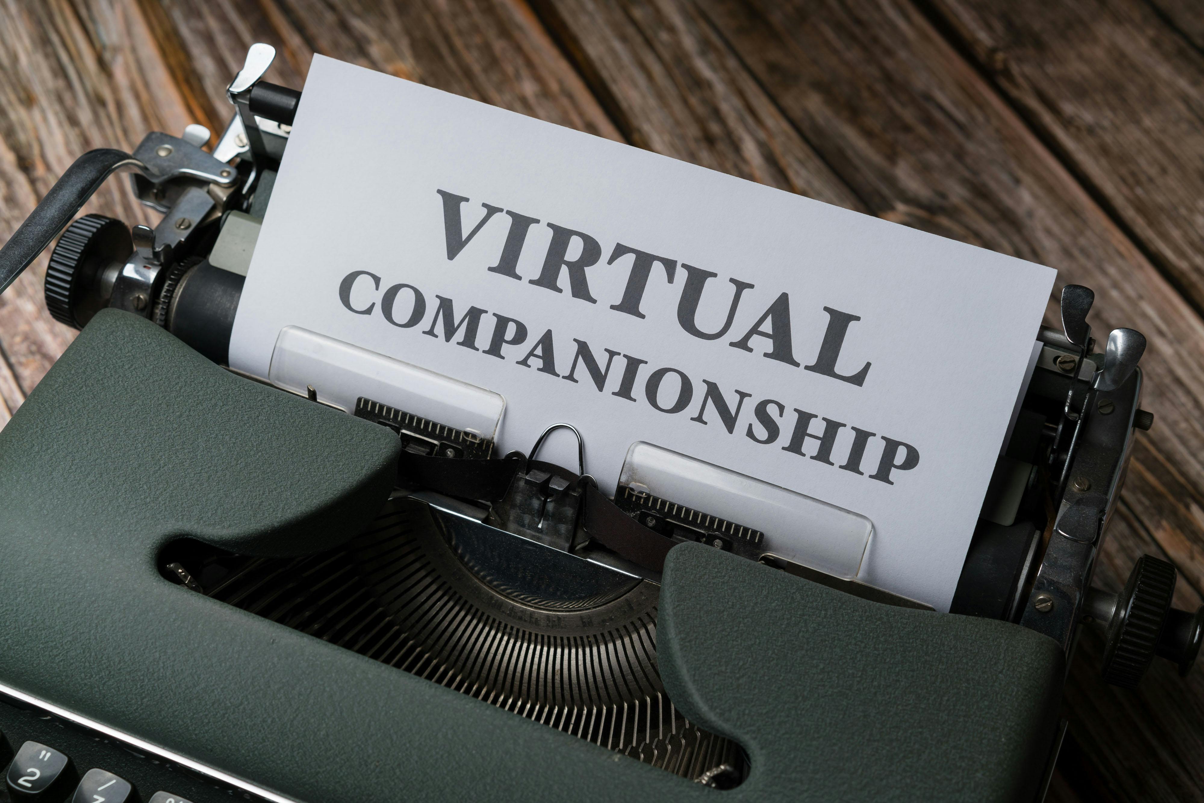 a typewriter with a paper that says virtual companionship