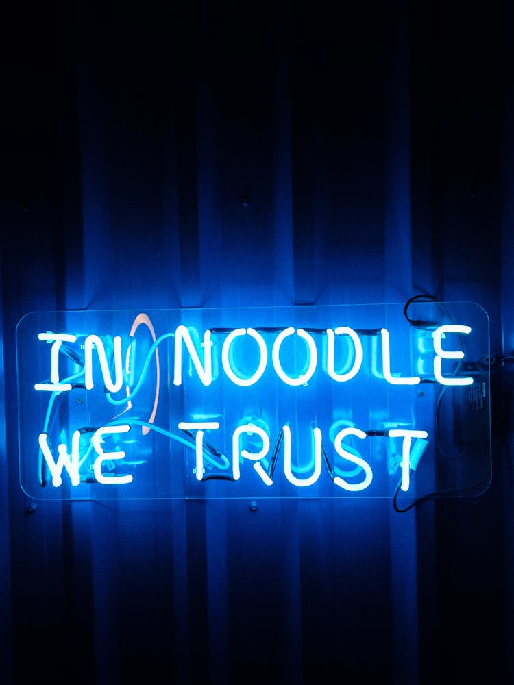 In Noodle We Trust Neon