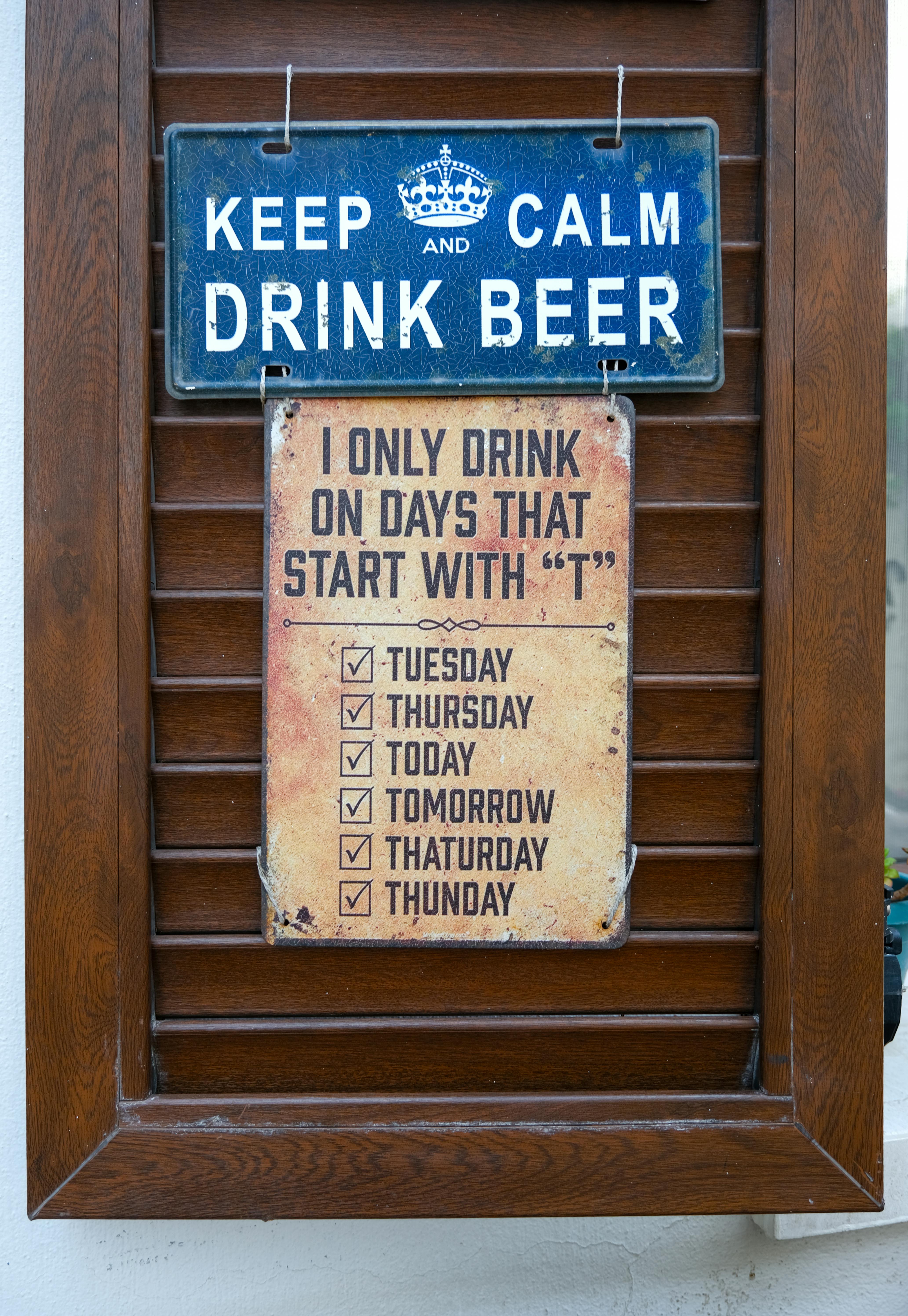 humorous beer sign days of the week