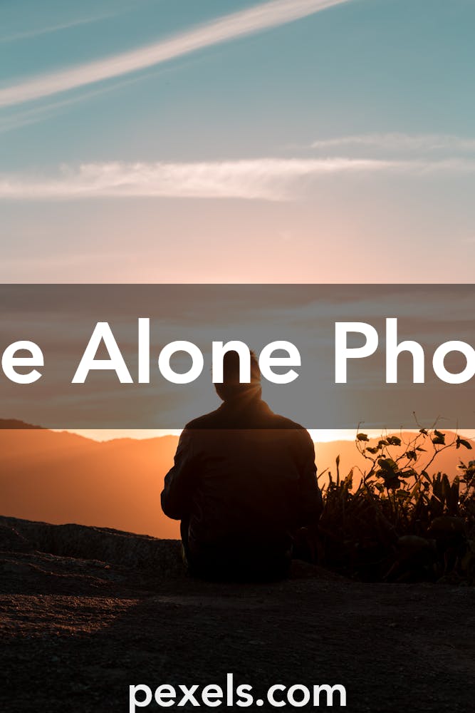Alone Photos Pexels Free Stock Photos