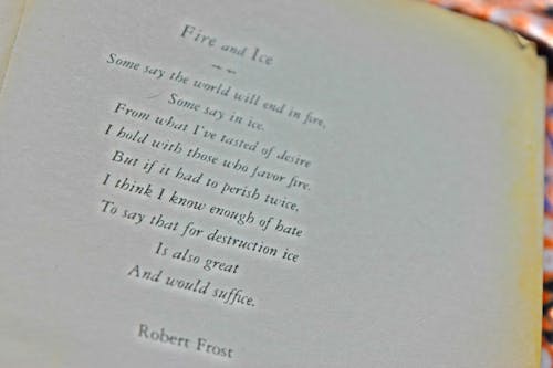 Fire and Ice by Robert Frost