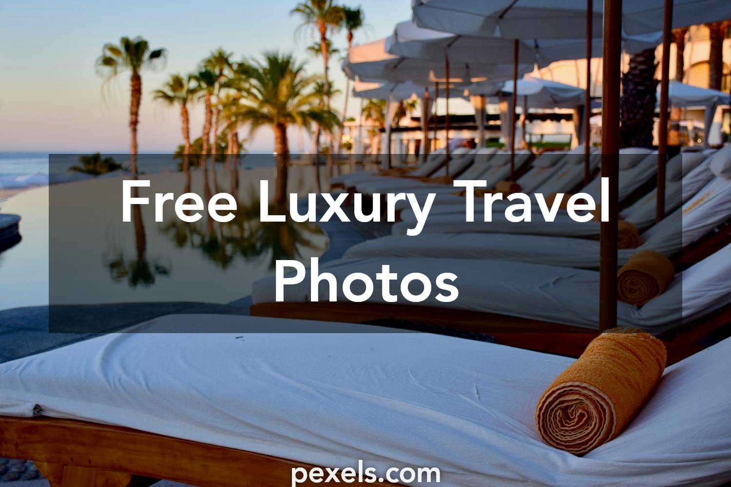 ten luxury travel