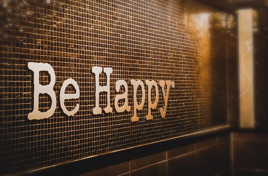 Be Happy Signage