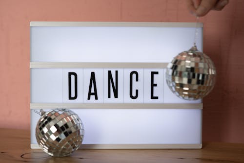 A Sign with the Word Dance