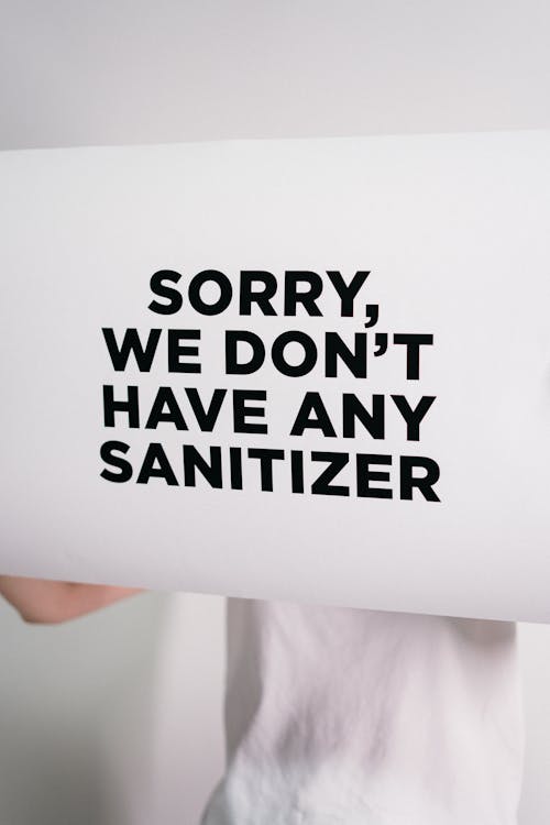 Signboard Informing Unavailability Of Sanitizers