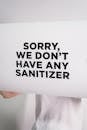 Signboard Informing Unavailability Of Sanitizers
