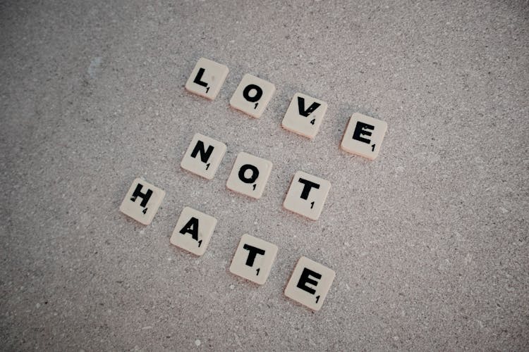 Scrabble Tiles Spelling Love Not Hate