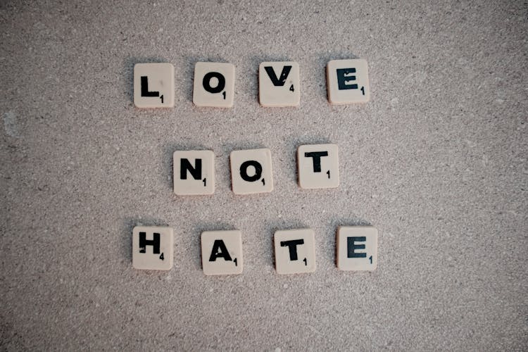 Scrabble Tiles Spelling Love Not Hate