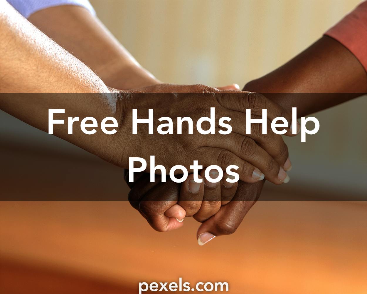 1000 Great Hands Help Photos · Pexels · Free Stock Photos