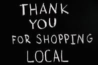 Thank You For Shopping Local Lettering Text on Black Background