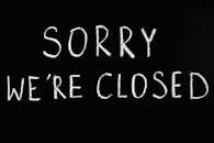 Sorry We're Closed Lettering Text on Black Background
