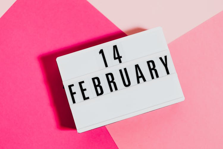 Placard Of A February 14