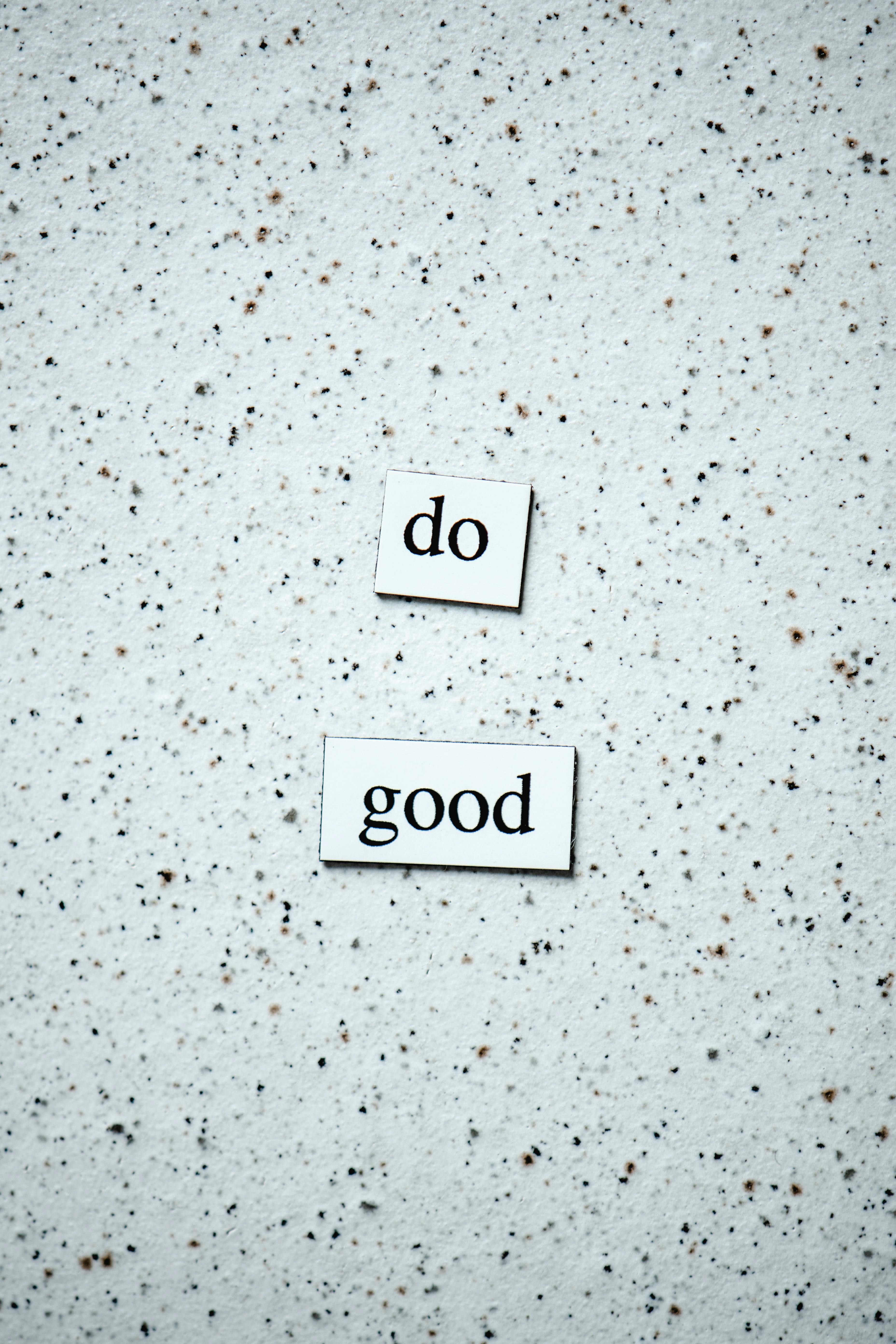 Do Good Wallpaper