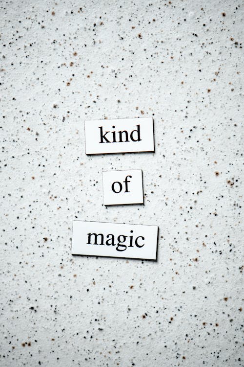 Kind Of Magic A Positive Quotes