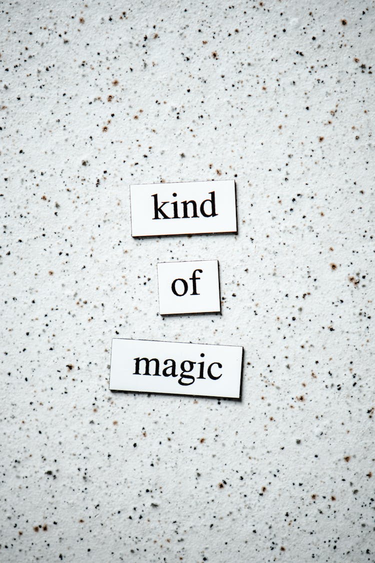 Kind Of Magic A Positive Quotes