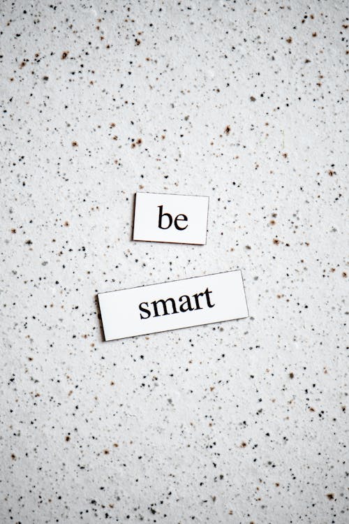A Motivation Phrase Be Smart