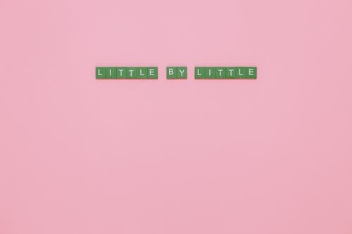 Free Little by Little Motivational Quotes Stock Photo