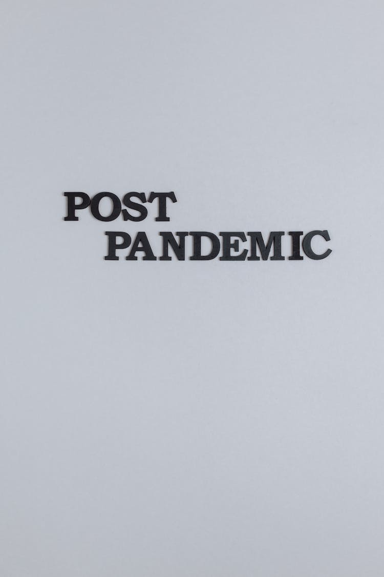 Post Pandemic Text On Gray Background 