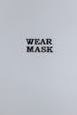 Wear Mask Slogan On Gray Background