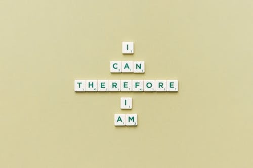 A Positive Phrase Spelled with Scrabble Tiles