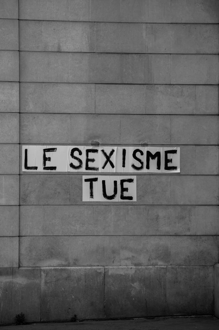 Sexism Kills Sign On A Wall