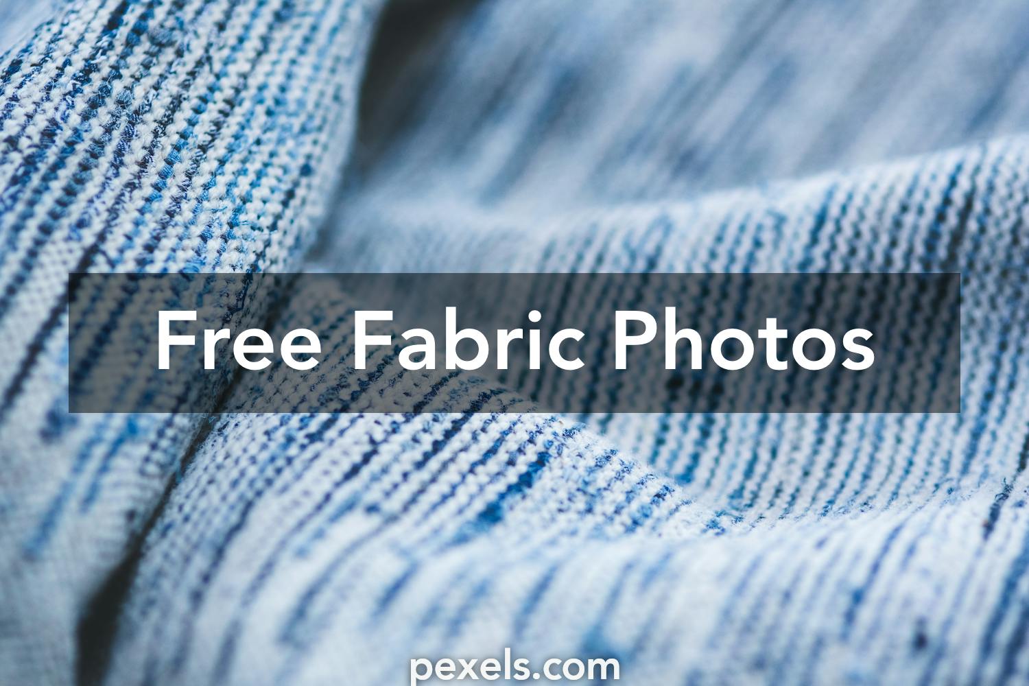 50+ Amazing Fabric Photos · Pexels · Free Stock Photos