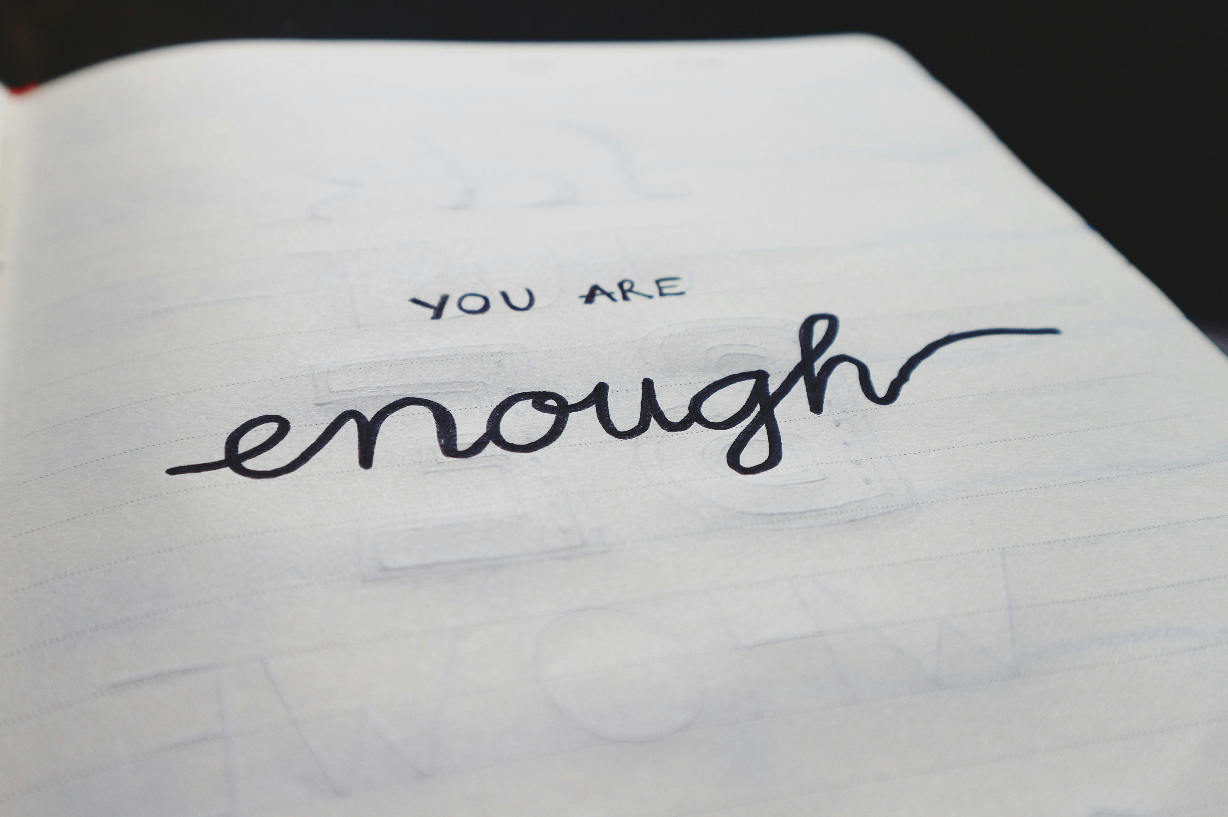 You Are Enough Text · Free Stock Photo