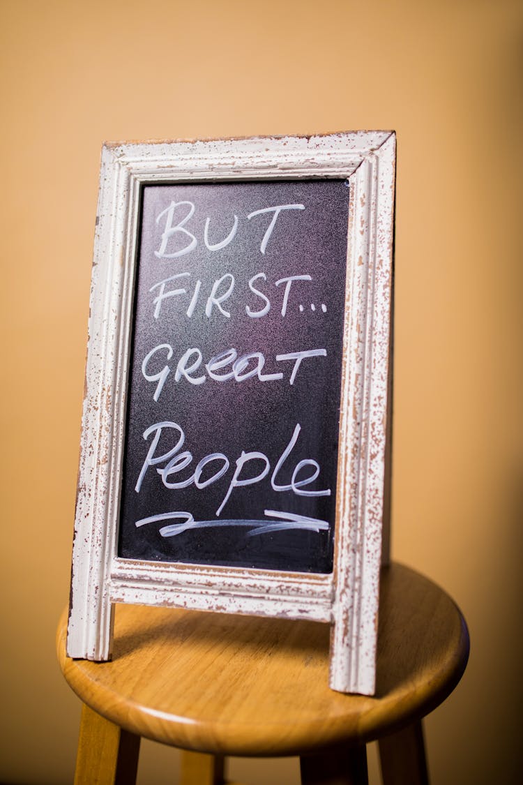 Text On A Black Chalkboard In A Wooden Frame