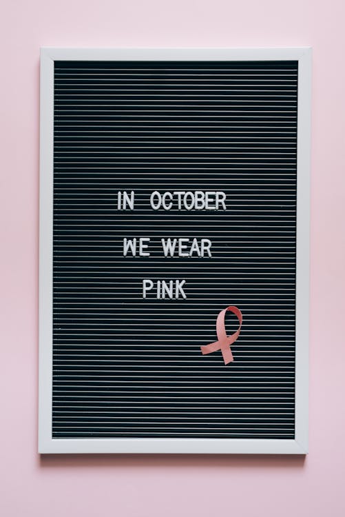 A Letter Board with Cancer Awareness Message