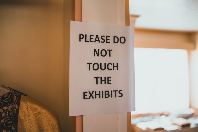 Do Not Touch Sign In Museum