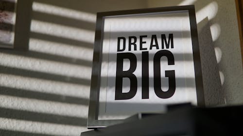 Free Dream Big Signage Stock Photo